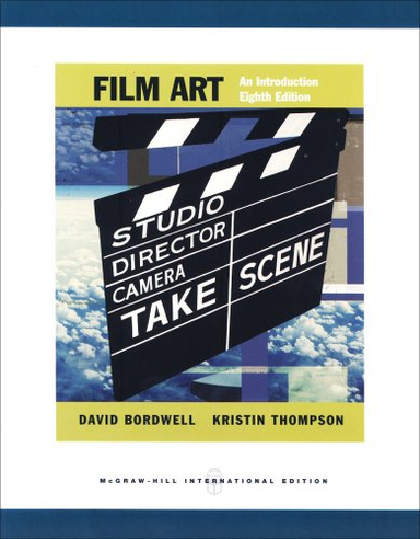 Film Art; DAVID BORDWELL; 2006