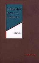 Filosofin genom tiderna - 1800-talet; Konrad Marc-Wogau; 1993