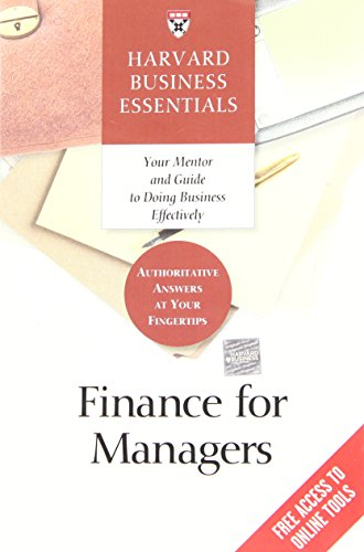 Finance for Managers; Harvard Business Essentials; 2003