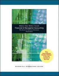 Financial & Managerial Accounting; Jan R. Williams; 2010