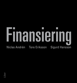 Finansiering; Niclas Andrén, Tore Eriksson, Sigurd Hansson; 2015