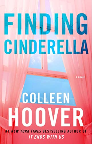 Finding Cinderella; Colleen Hoover; 2014