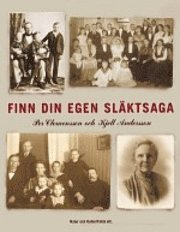 Finn din egen släktsaga; Per Clemensson, Kjell Andersson; 2004