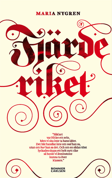 Fjärde riket; Maria Nygren; 2013