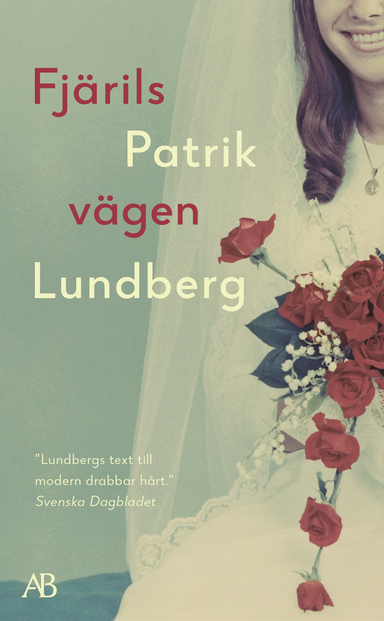 Fjärilsvägen; Patrik Lundberg; 2021