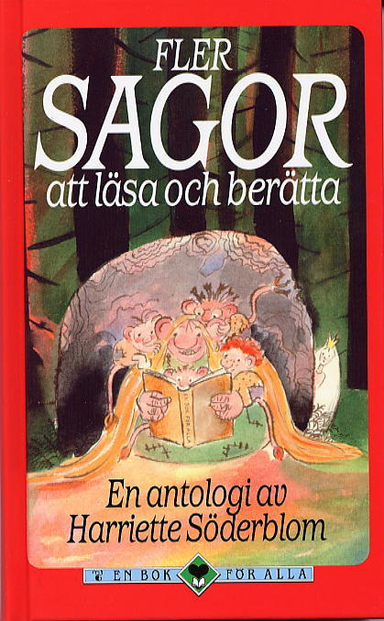 Fler sagor att läsa och berätta; H (red) Söderholm; 2001