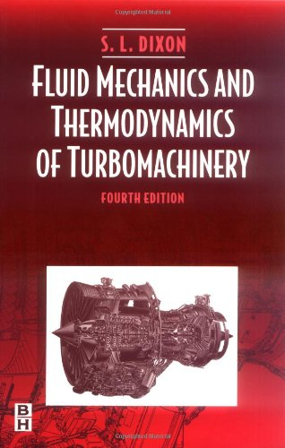 Fluid mechanics and thermodynamics of turbomachinery; S. L. Dixon; 1998