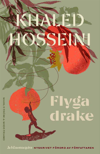 Flyga drake; Khaled Hosseini; 2023