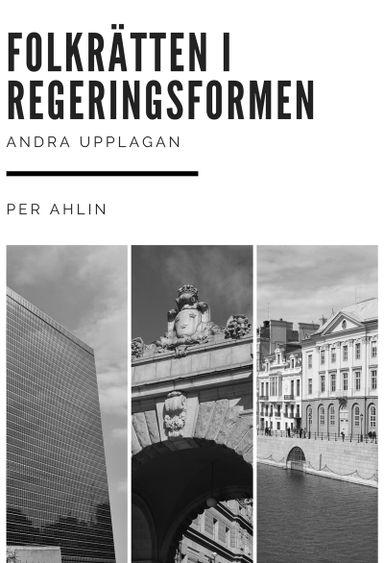 Folkrätten i regeringsformen; Per Ahlin; 2020