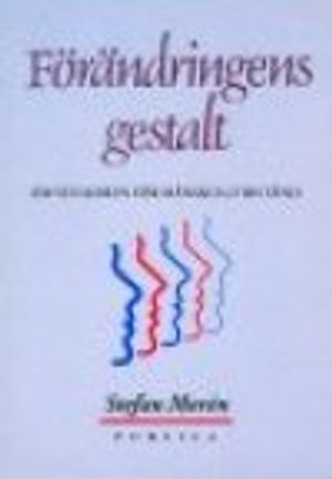 Förändringens gestalt : om villkoren för mänskligt bistånd; Stefan Morén; 1992