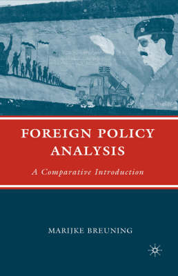 Foreign Policy Analysis; M Breuning; 2007