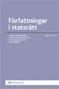 Författningar i statsrätt; Wiweka Warnling-Nerep; 2010