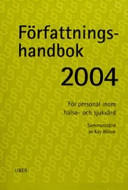 Författningshandboken 2004; Gunnel Raadu (red.), Gunnel Raadu; 2004