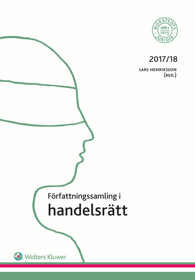 Författningssamling i handelsrätt : 2017/18; Lars Henriksson; 2017