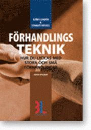 Förhandlingsteknik; Björn Lundén, Lennart Rosell; 2010