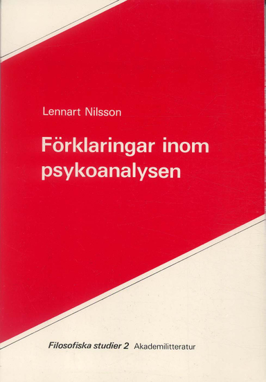 Förklaringar inom psykoanalysen; Lennart Nilsson; 1979