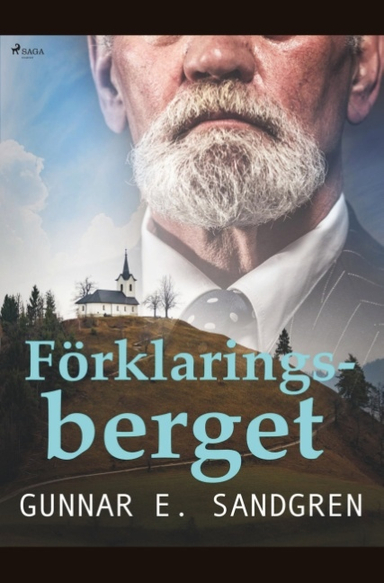 Förklaringsberget; Gunnar E. Sandgren; 2019