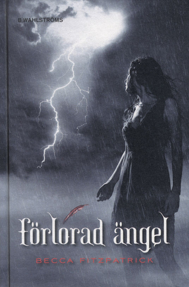 Förlorad ängel; Becca Fitzpatrick; 2011