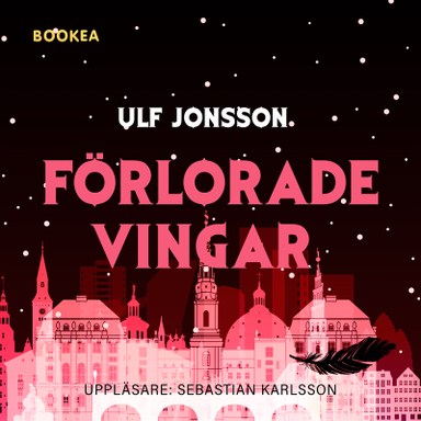 Förlorade vingar; Ulf Jonsson; 2021