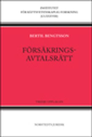 Försäkringsavtalsrätt; Bertil Bengtsson; 2015