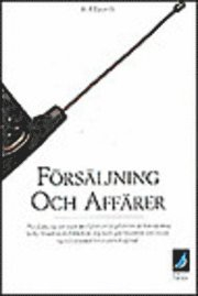 Försäljning och affärer; Rolf Laurelli; 1991