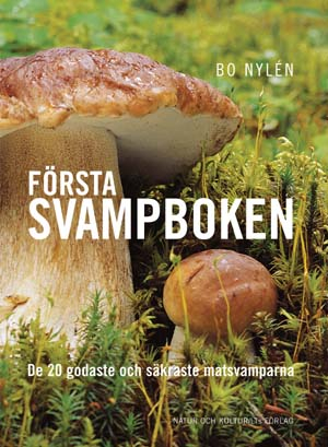 Första svampboken; Bo Nylén; 2003