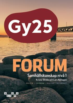 Forum - Samhällskunskap nivå 1; Krister Brolin, Lars Nohagen; 2025