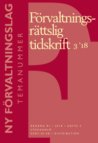 Förvaltningsrättslig tidskrift 3 2018; Lotta Lerwall, Olle Lundin, Jane Reichel, Henrik Wenander; 2018