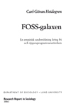 FOSS-galaxen : en empirisk undersökning kring fri och öppenprogramvarurörelsen; Carl-Göran Heidegren; 2006