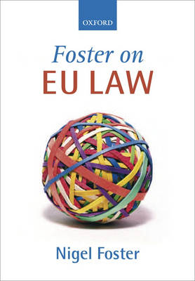 Foster on EU Law; Nigel G. Foster; 2006