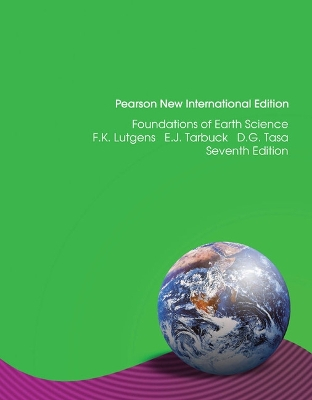 Foundations of Earth Science; Frederick K Lutgens; 2013