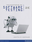 Foundations of Software Testing; Aditya Mathur; 2013