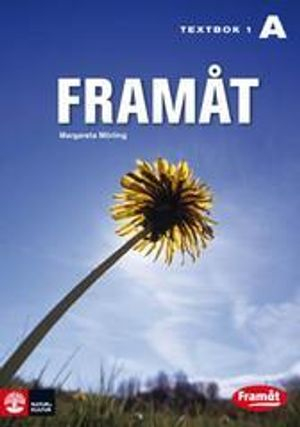 Framåt A. Textbok 1; Margareta Mörling; 2008