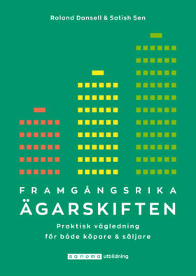 Framgångsrika ägarskiften; Satish Sen, Roland Dansell; 2018