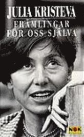 Främlingar för oss själva; Julia Kristeva; 1997