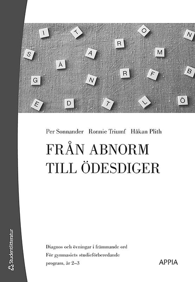 Från abnorm till ödesdiger (10-pack) - År 2 och 3 på gymnasiet; Per Sonnander, Ronnie Triumf, Håkan Plith; 2002