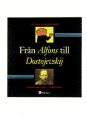 Från Alfons till Dostojevskij : Barnkonventionen genom litteratur : texter; Dorothea Rosenblad, Rädda barnen; 1999