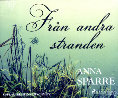 Från andra stranden; Anna Sparre; 2018