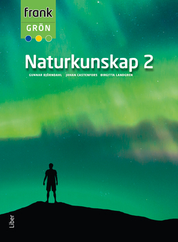 Frank Grön Naturkunskap 2; Gunnar Björndahl, Johan Castenfors, Birgitta Landgren; 2022