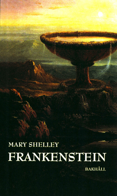 Frankenstein eller den moderne Prometeus; Mary Shelley; 2023