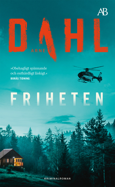 Friheten; Arne Dahl; 2021