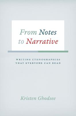 From Notes to Narrative; Kristen Ghodsee; 2016