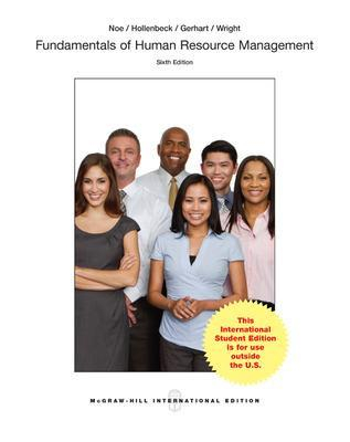 Fundamentals of Human Resource Management; Raymond Noe; 2016