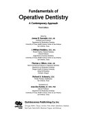 Fundamentals of Operative Dentistry; James B. Summit, J. Williams Robins, Thomas J. Hilton, Richard S. Schwartz; 2006