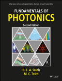 Fundamentals of Photonics; Bahaa E. A. Saleh, Malvin Carl Teich; 2012