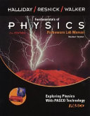 Fundamentals of Physics, 6th Edition, Laboratory Manual; David Halliday, Robert Resnick, Jearl Walker; 2002