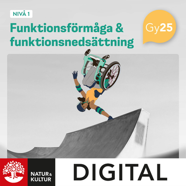 Funktionsförmåga och funktionsnedsättning nivå 1 Digital; Sandra Aadalen, Emelie Sköld; 2025