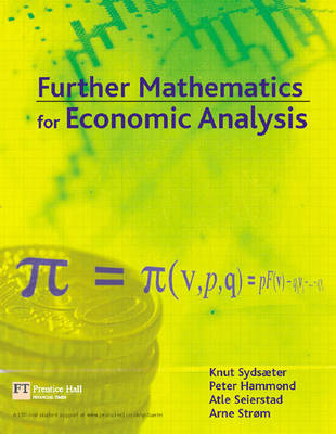 Further Mathematics for Economic Analysis; Knut Sydsæter; 2005