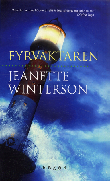 Fyrväktaren; Jeanette Winterson; 2006