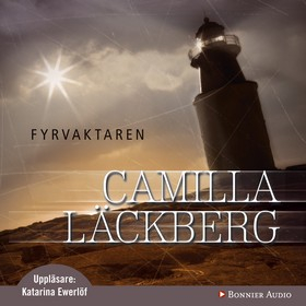 Fyrvaktaren; Camilla Läckberg; 2009